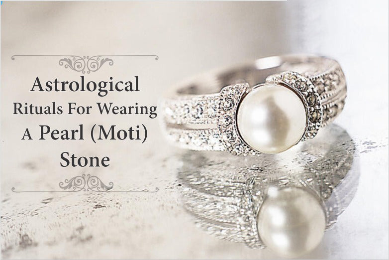 Top 10 Benefits of Wearing Pearl (Moti) Gemstone