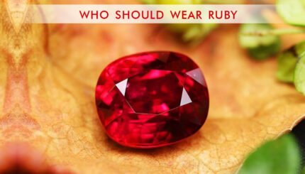 Benefits of Ruby Gemstone